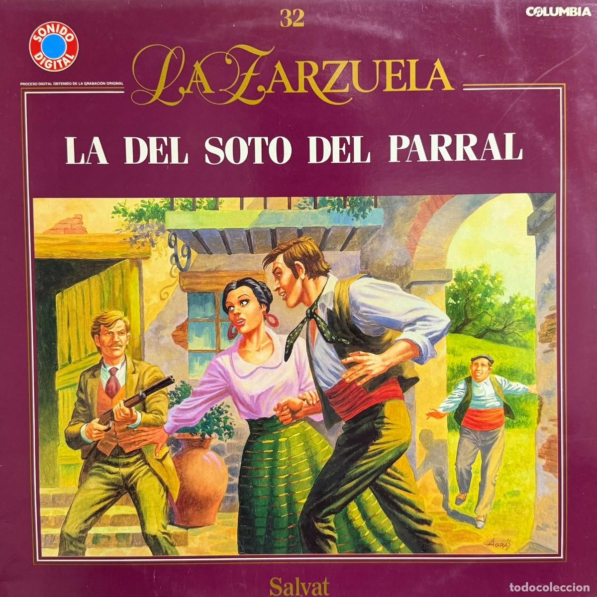 Discos de vinilo: Salvat ● La Zarzuela - N&ordm; 32 La del Soto del Parral ● Lp