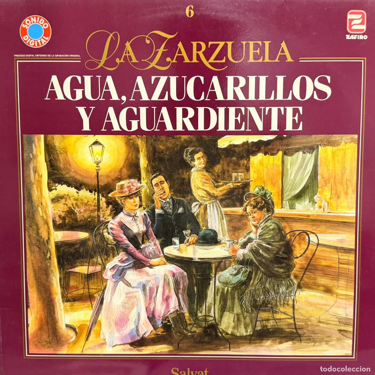 Discos de vinilo: Salvat ● La Zarzuela - N&ordm; 6 Agua, Azucarillos y Aguardiente ● Lp