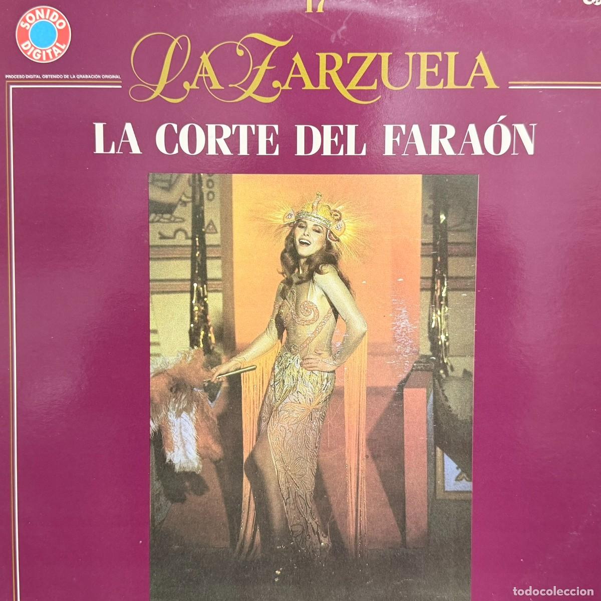 Discos de vinilo: Salvat ● La Zarzuela - N&ordm; 17 La Corte del Fara&oacute;n ● Lp