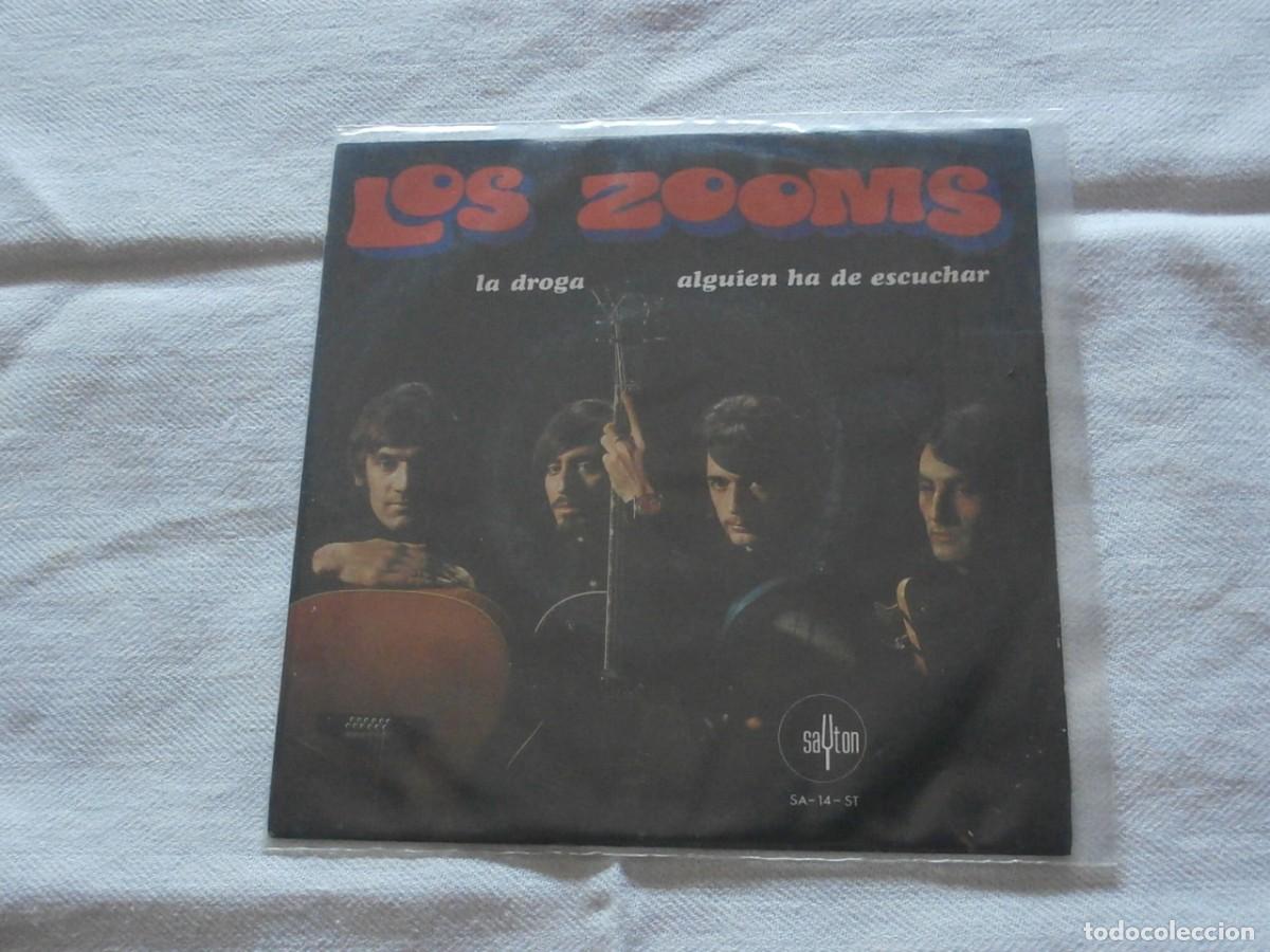 Discos de vinilo: LOS ZOOMS 7 SG LA DROGA / ALGUIEN HA DE ESCUCHAR (1968) COMO NUEVO
