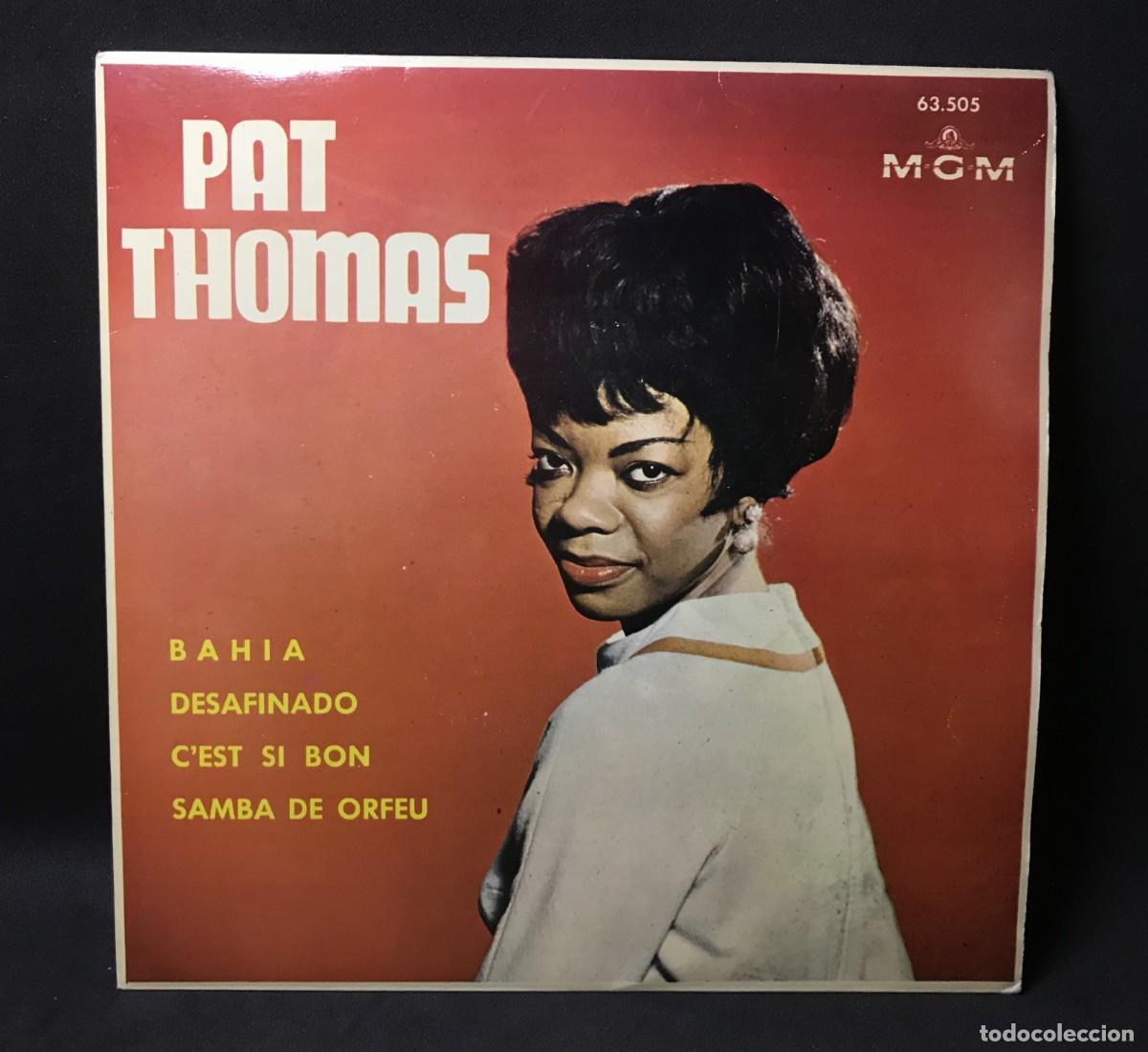 Disques de vinyle: Pat Thomas &ndash; Bahia , Desafinado + 2 / EP, 7&rdquo; - MGM 62.505 - 1963 Spain