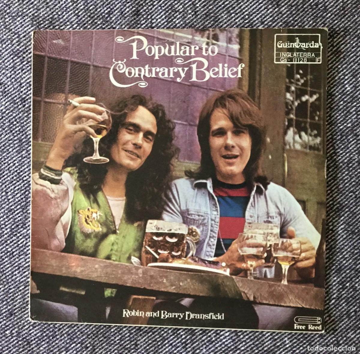 Discos de vinilo: Robin And Barry Dransfield &ndash; Popular To Contrary Belief - Guimbarda &lrm;&ndash; GS-11128 - 1981 Spain