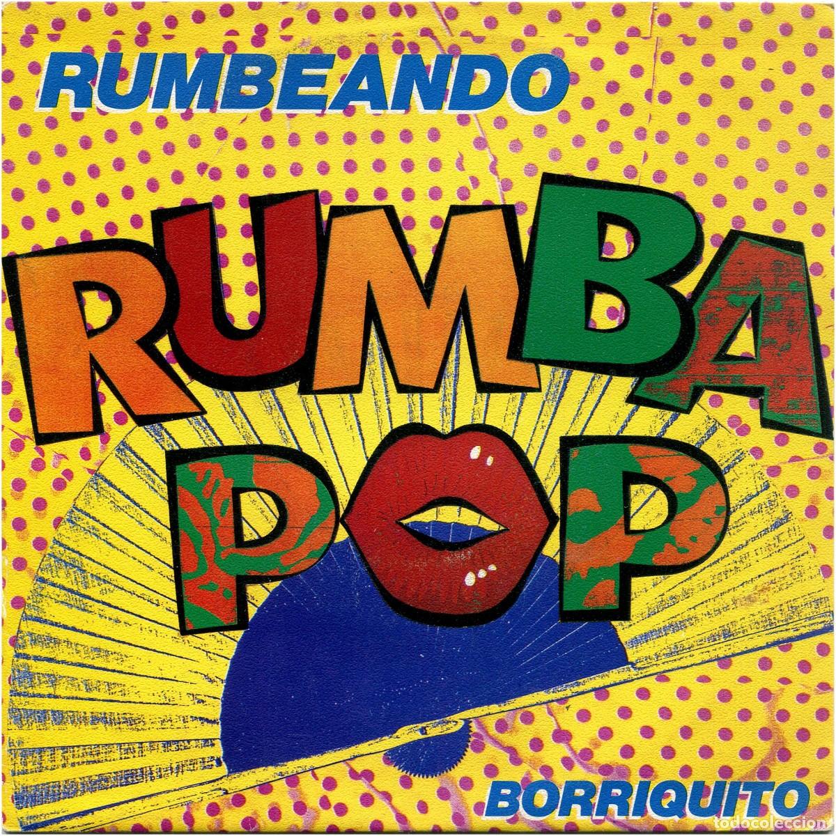 Discos de vinilo: Rumba Pop - Rumbeando - SG Spain 1989 - Polydor 871 682-7 - VG+/EX