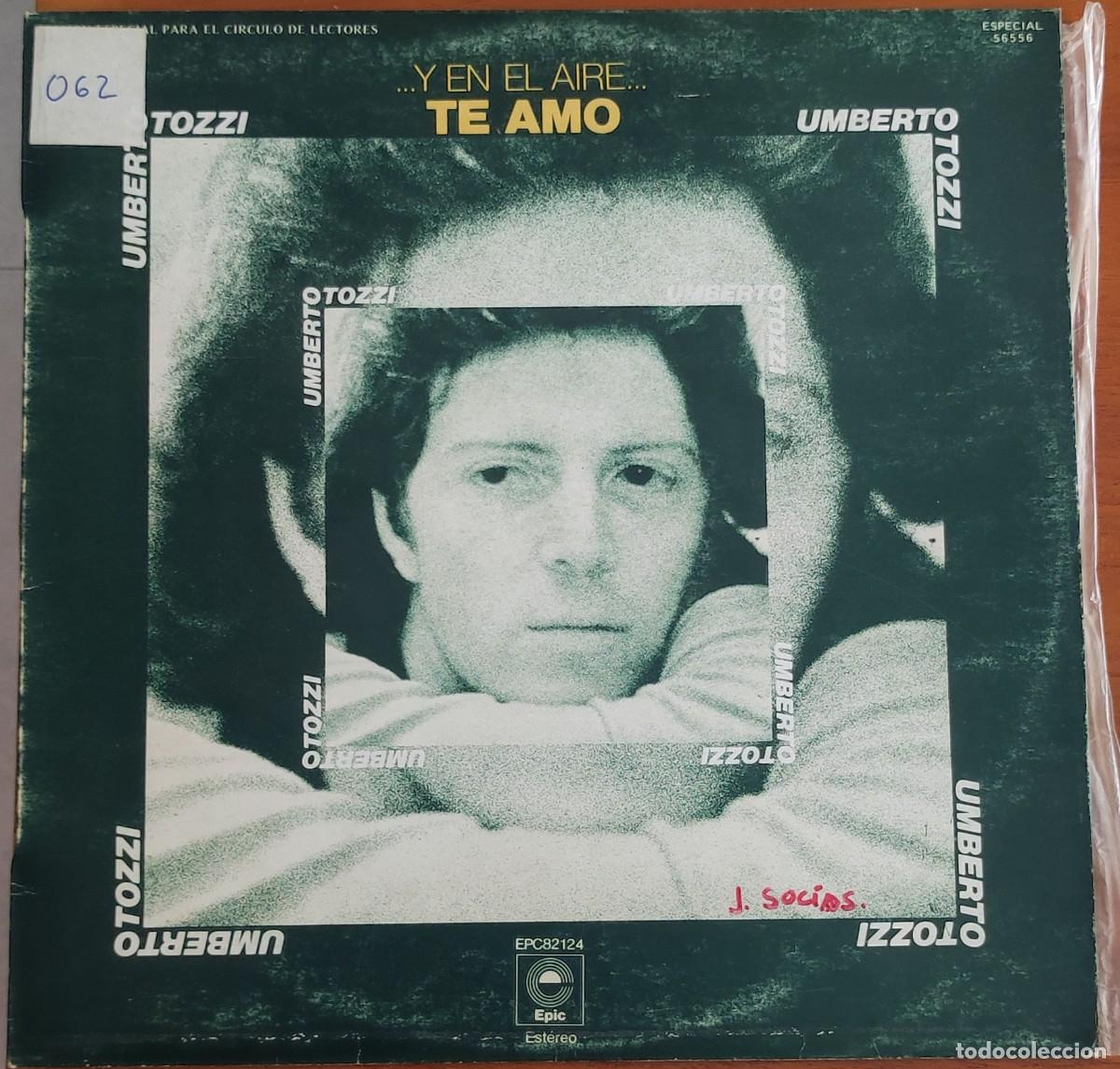 Discos de vinilo: Umberto Tozzi - Y En El Aire Te Amo - Te Amo - LP Vinilo (1977, Epic EPC 82124) Especial Circulo 565