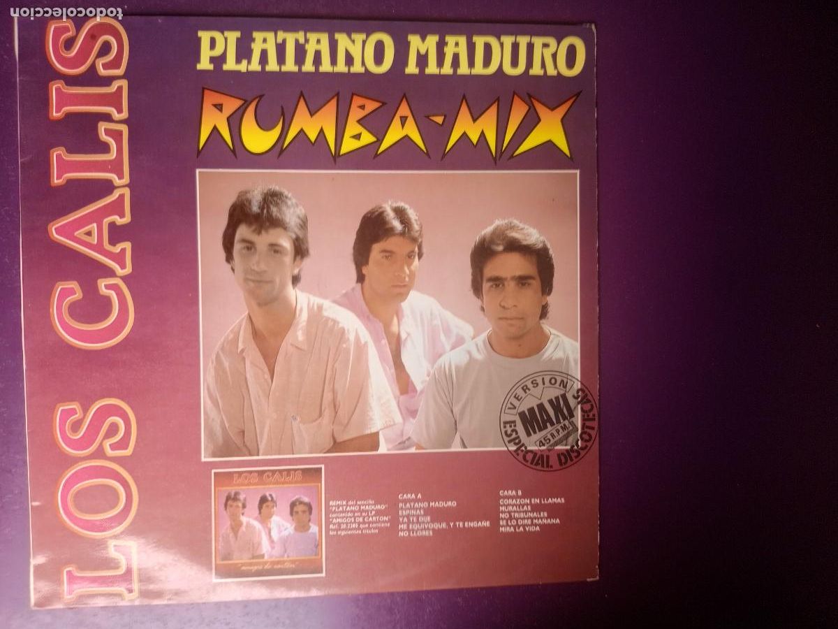 Discos de vinilo: LOS CALIS - PLATANO MADURO - MAXI FONOMUSIC 1988 - POCO USO, RUMBAS POP, RUMBA GITANA