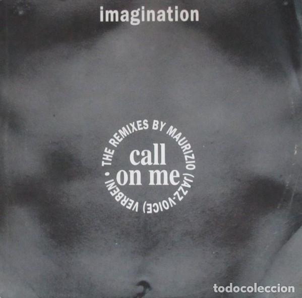 Discos de vinilo: IMAGINATION: Call On Me (The Remixes By Maurizio Jazz Voice Verbeni) MAXI.