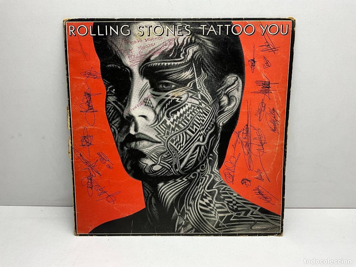 Discos de vinilo: LP VINILO - ROLLING STONES - TATTOO - EMI 1981 - MIRAR FOTO LP TIENE UNA RAYA - CAR&Aacute;TULA CON FIRMAS