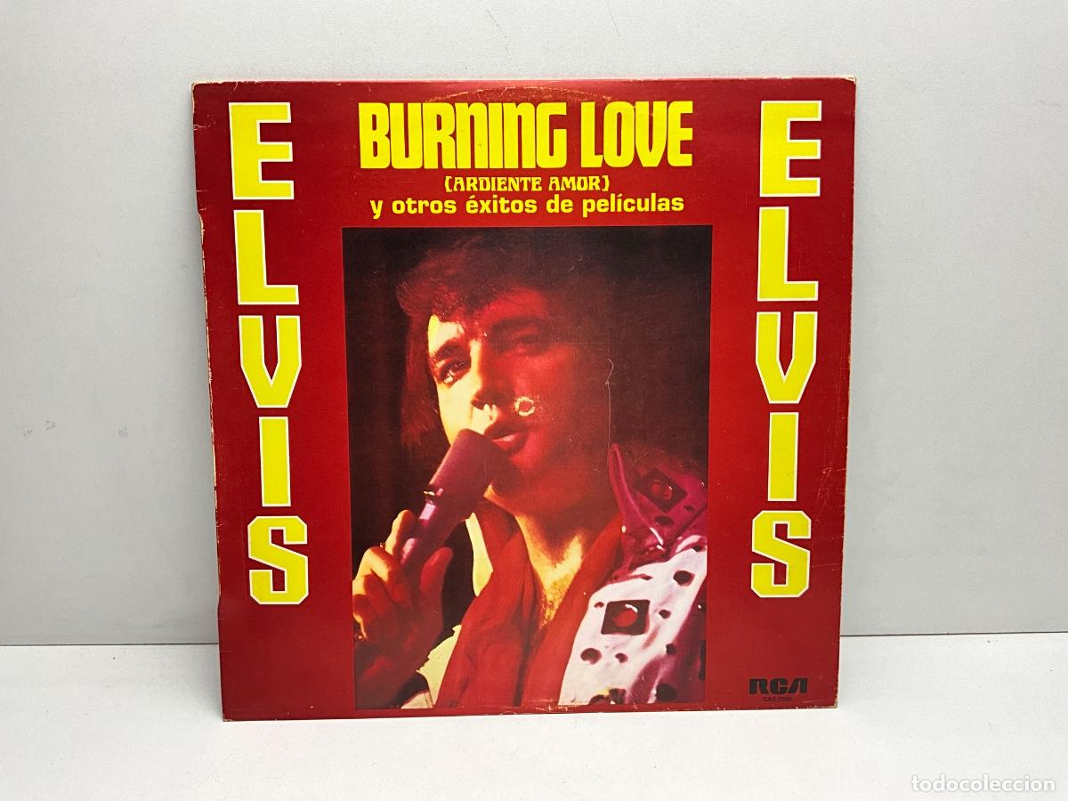 Discos de vinilo: LP - DISCO - VINILO - ELVIS PRESLEY - BURNING LOVE - RCA 1972