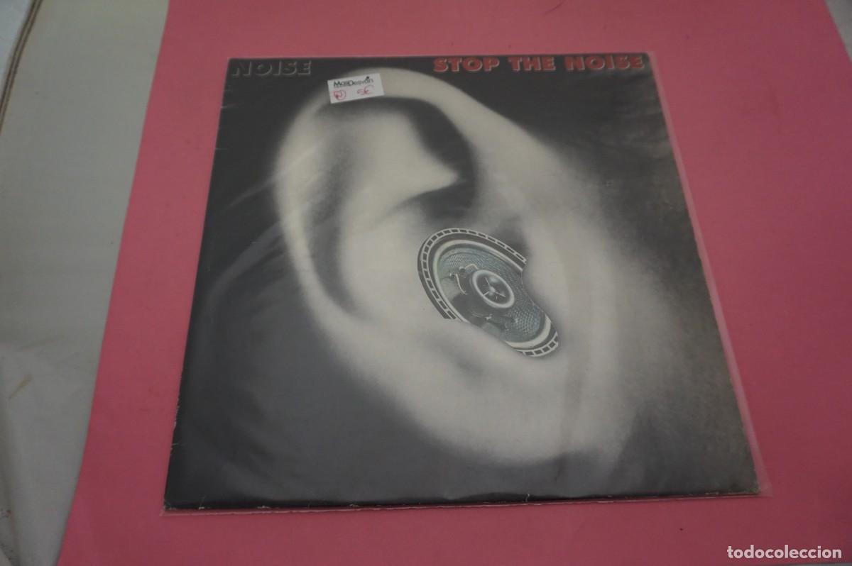 Vinyl records: LP - NOISE - STOP THE NOISE - DISCO EN ESTADO EXCELENTE