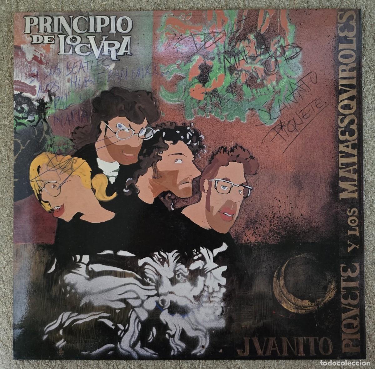 Vinyl records: Disco LP. Juanito Piquete y los Mataesquiroles.Principio de Locura.Firmado por la Banda