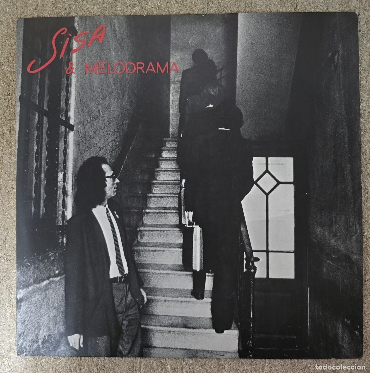 Discos de vinilo: Disco LP. Sisa & Melodrama.Portada firmada