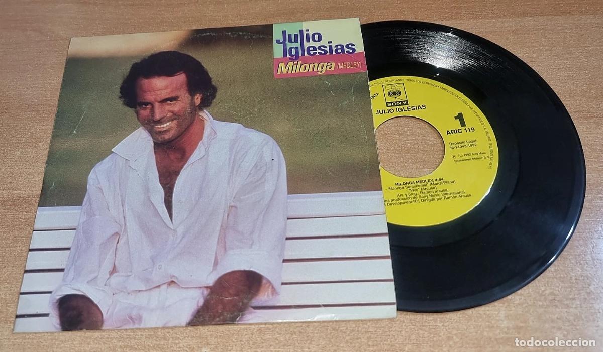 Discos de vinilo: JULIO IGLESIAS Milonga MEDLEY 7&rdquo; SINGLE DE VINILO PROMO DEL A&Ntilde;O 1992 CONTIENE 1 TEMA