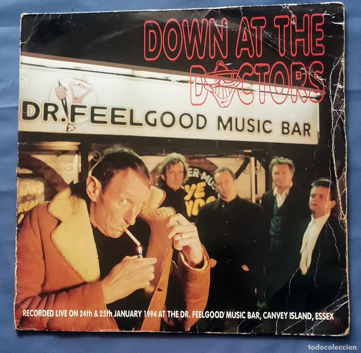 Discos de vinilo: Dr. Feelgood &ndash; Down At The Doctors LP UK 1994 - DIF&Iacute;CIL