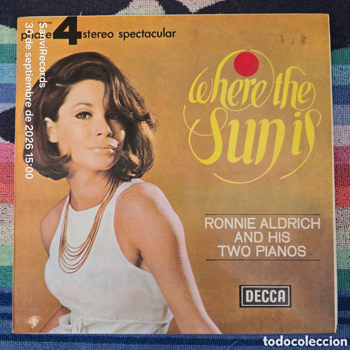 Discos de vinilo: [LP] RONNIE ALDRICH AND HIS TWO PIANOS: WHERE THE SUN IS (DECCA) (1966)