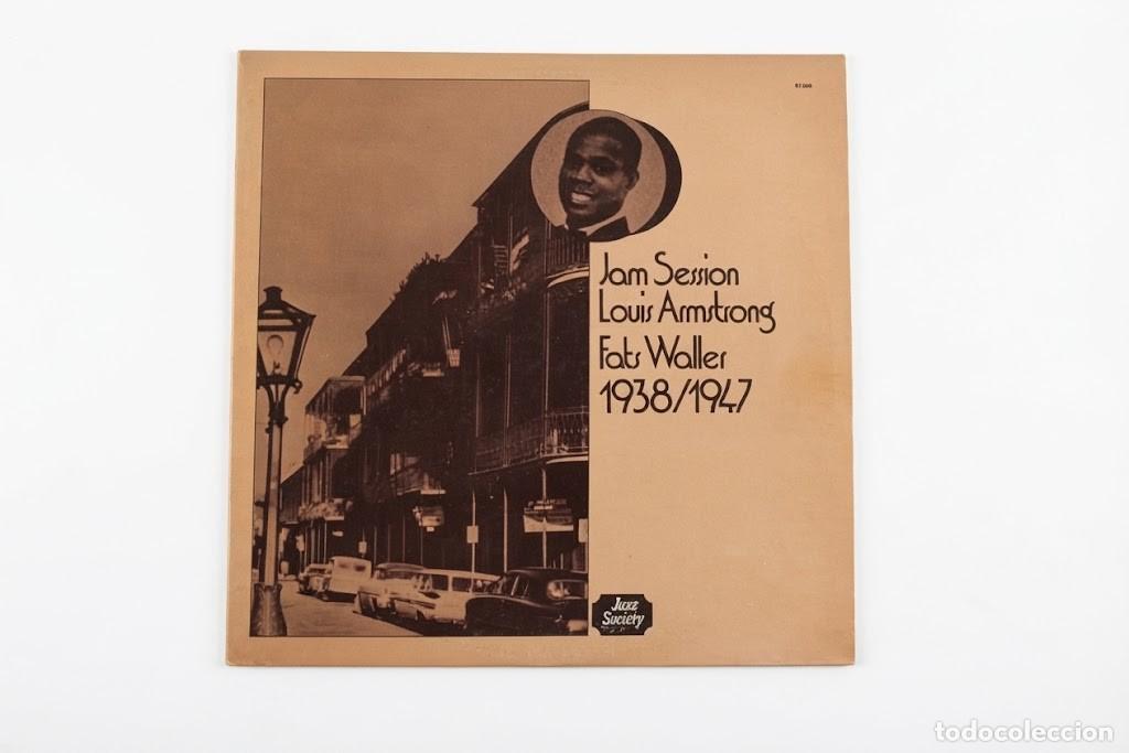 Discos de vinilo: LOUIS ARMSTRONG - FATS WALLER - JAM SESSION 1938/1947 - VINILO LP JAZZ - JAZZ SOCIETY