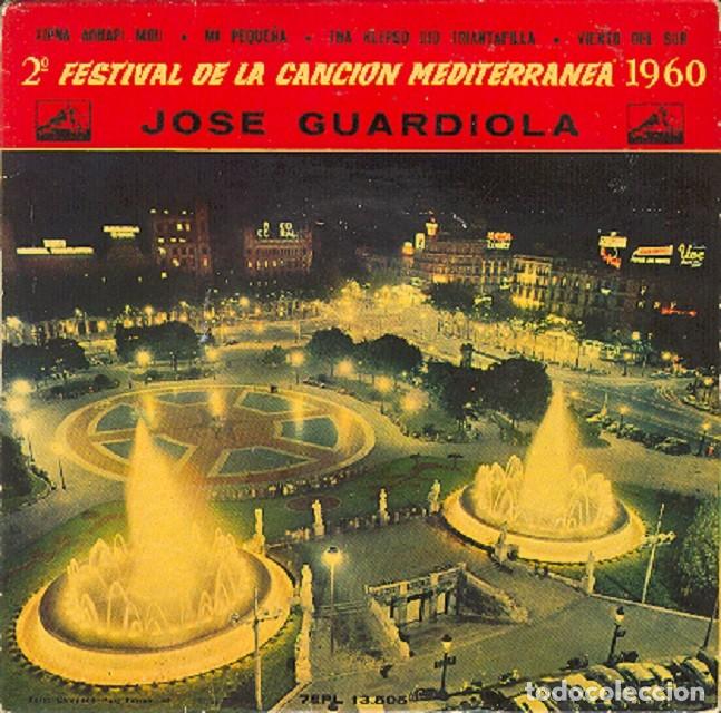 Discos de vinilo: Jos&eacute; Guardiola &ndash; Xipna aghapi mou; Mi peque&ntilde;a; Viento del Sur + 1 &ndash; VSA 13.505 &ndash; 1960