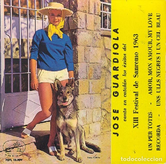 Discos de vinilo: Jos&eacute; Guardiola &ndash; Un per totes; Recorda; Amor, mon amor, my love + 1 &ndash; VSA 13.909 &ndash; 1963