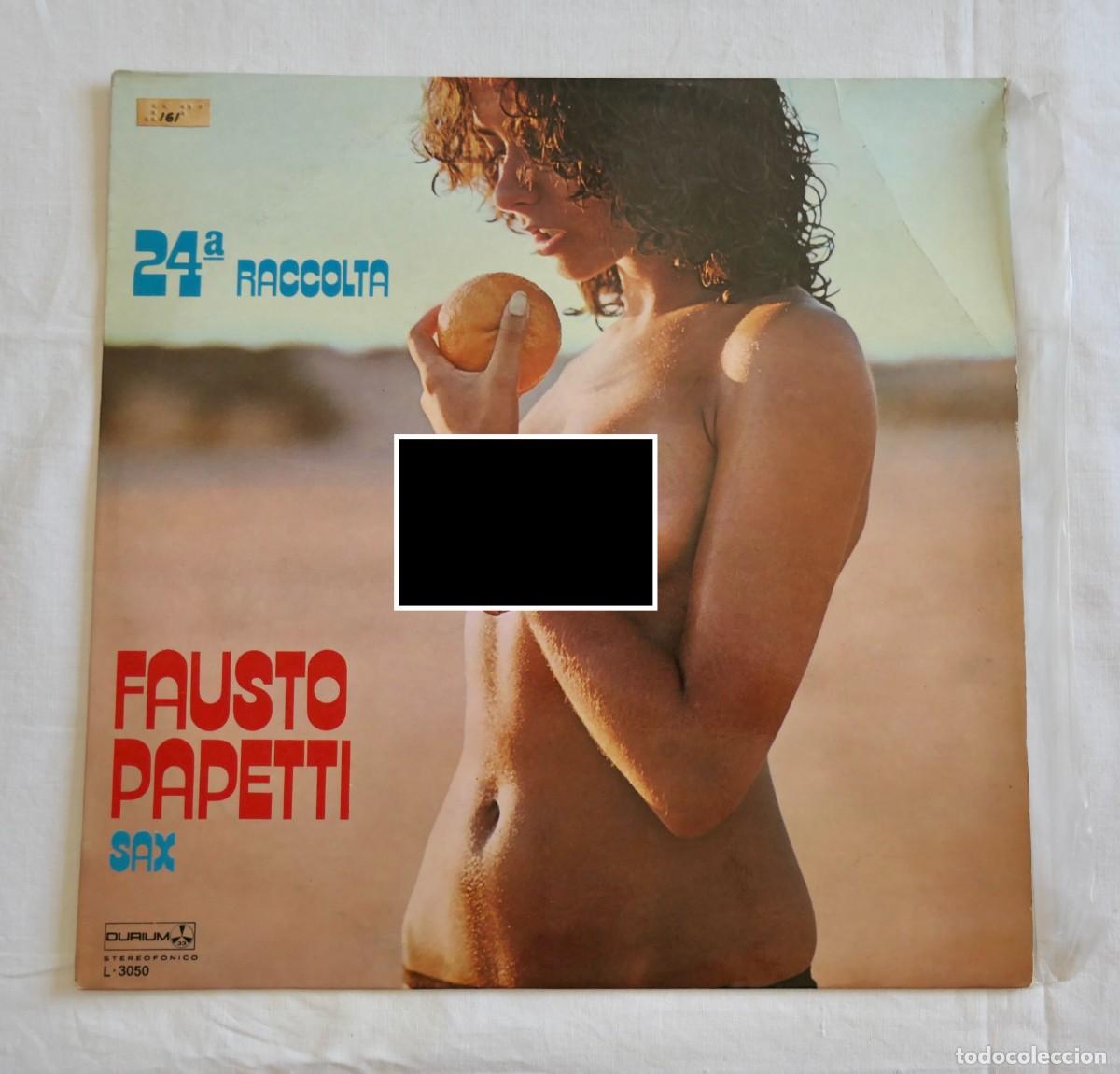 Discos de vinilo: FAUSTO PAPETTI - 24&ordf; RACCOLTA - VINILO LP 12&rdquo; - DURIUM ESPA&Ntilde;A 1978