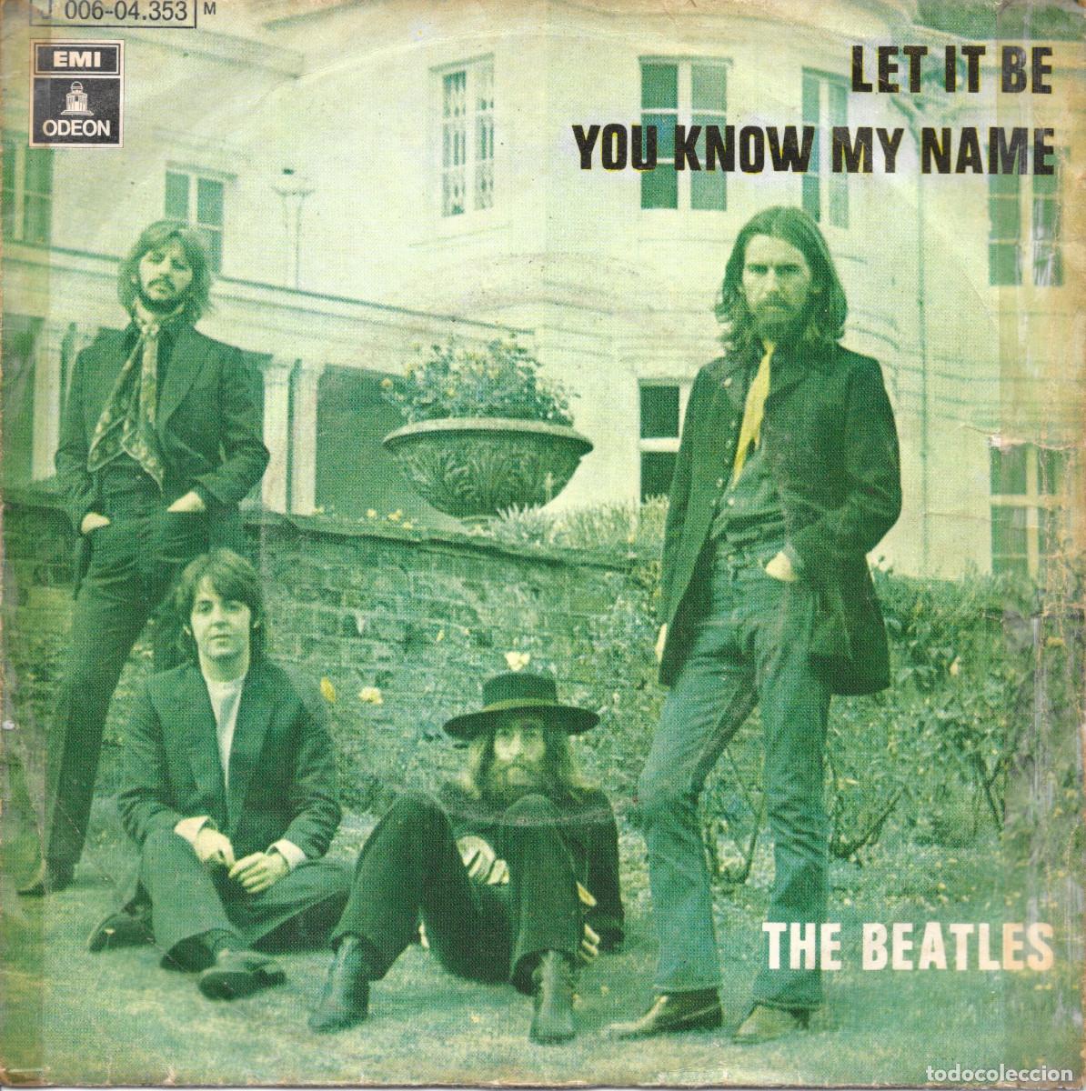 Discos de vinilo: Single Let it be / You know my name. Beatles - COMPRA M&Iacute;NIMA 6&euro;