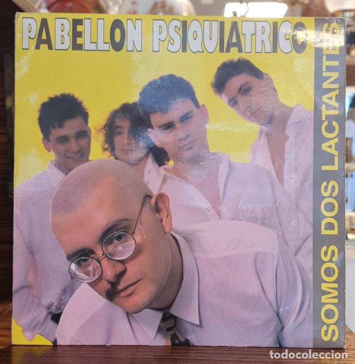 Discos de vinilo: Lp &rdquo;Somos dos lactantes&rdquo; Pabell&oacute;n Psiqui&aacute;trico 1988.