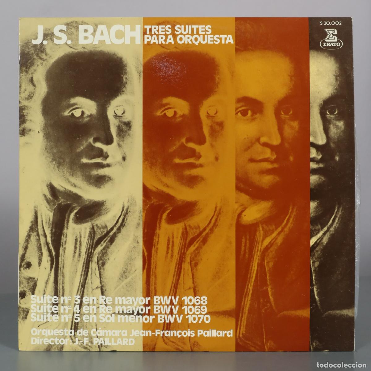 Discos de vinilo: LP. Tres Suites para Orquesta - J. S. Bach - Orquesta de C&aacute;mara Jean-Fran&ccedil;ois Paillard - Erato