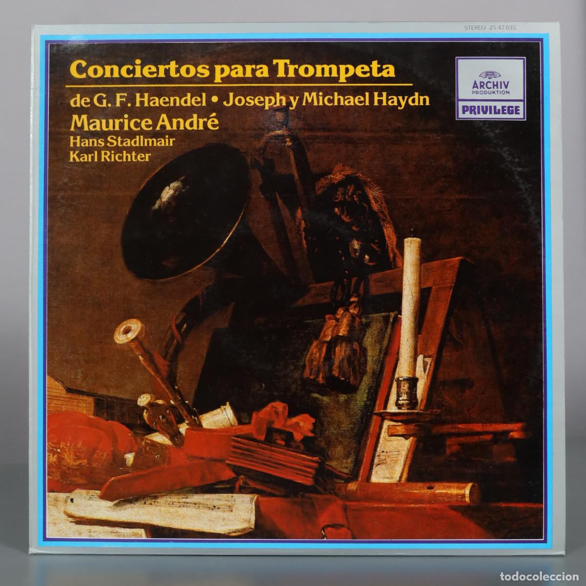 Vinyl records: LP. Conciertos para Trompeta - G. F. Haendel, Joseph Haydn, Michael Haydn - Maurice Andr&eacute;, Hans