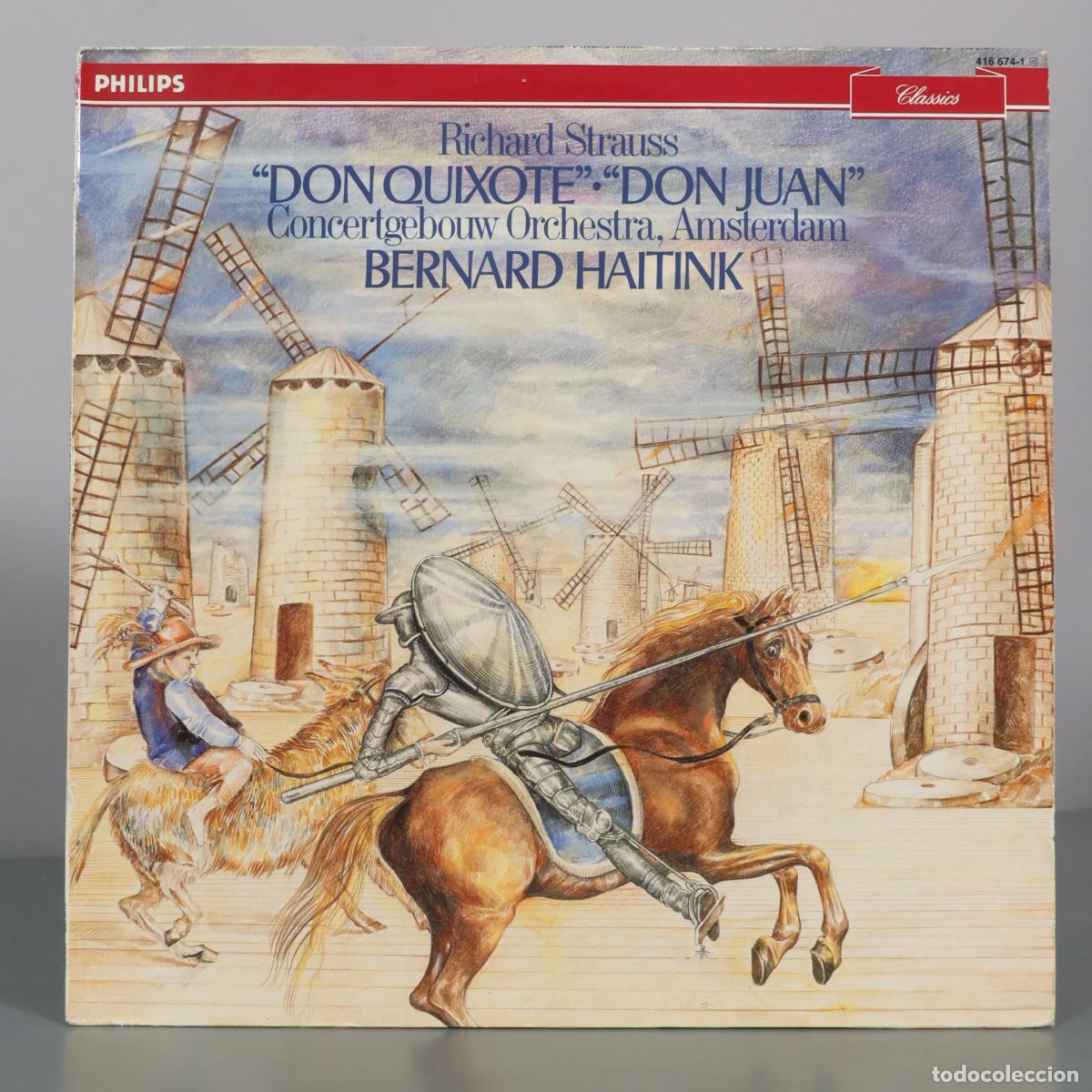 Discos de vinilo: LP. Don Quixote - Don Juan - Richard Strauss - Concertgebouw Orchestra, Amsterdam - Bernard Haitink