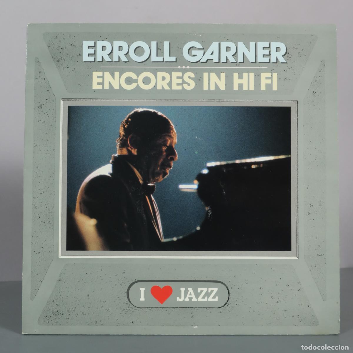 Discos de vinilo: LP. Erroll Garner - Encores In Hi Fi