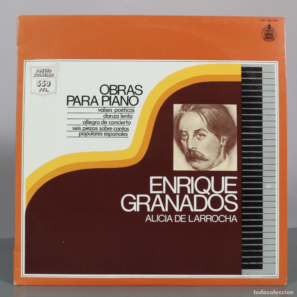 Discos de vinilo: LP. Obras Para Piano - Enrique Granados, Alicia De Larrocha - Hispavox
