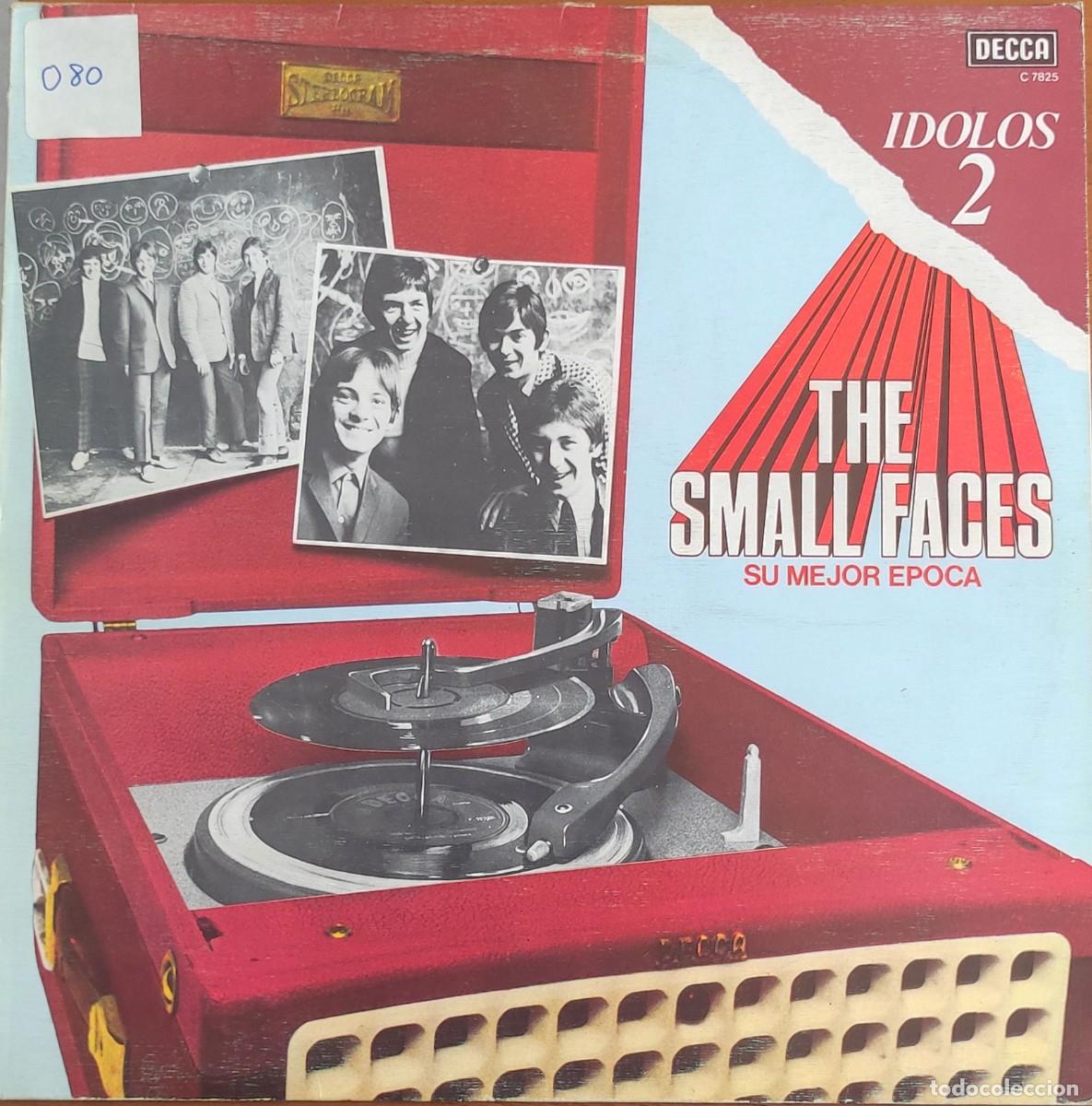 Discos de vinilo: The Small Faces - Idolos 2 Su Mejor Epoca - LP Vinilo 1977 Decca C 7825 Espana