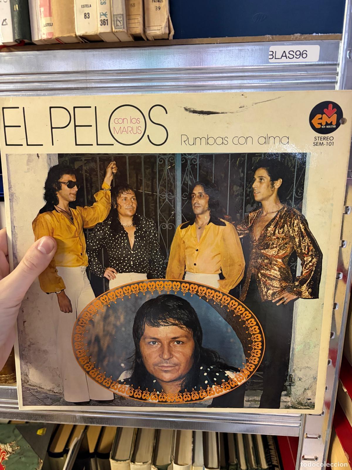 Discos de vinilo: BLAS96 El Pelos con los Marus Rumbas con alma EMI