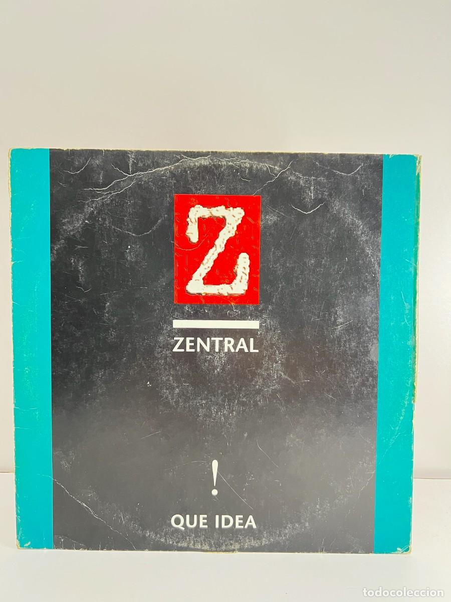 Discos de vinilo: ZENTRAL (MAXI) QUE IDEA! (2 TRACKS) - A&Ntilde;O 1993