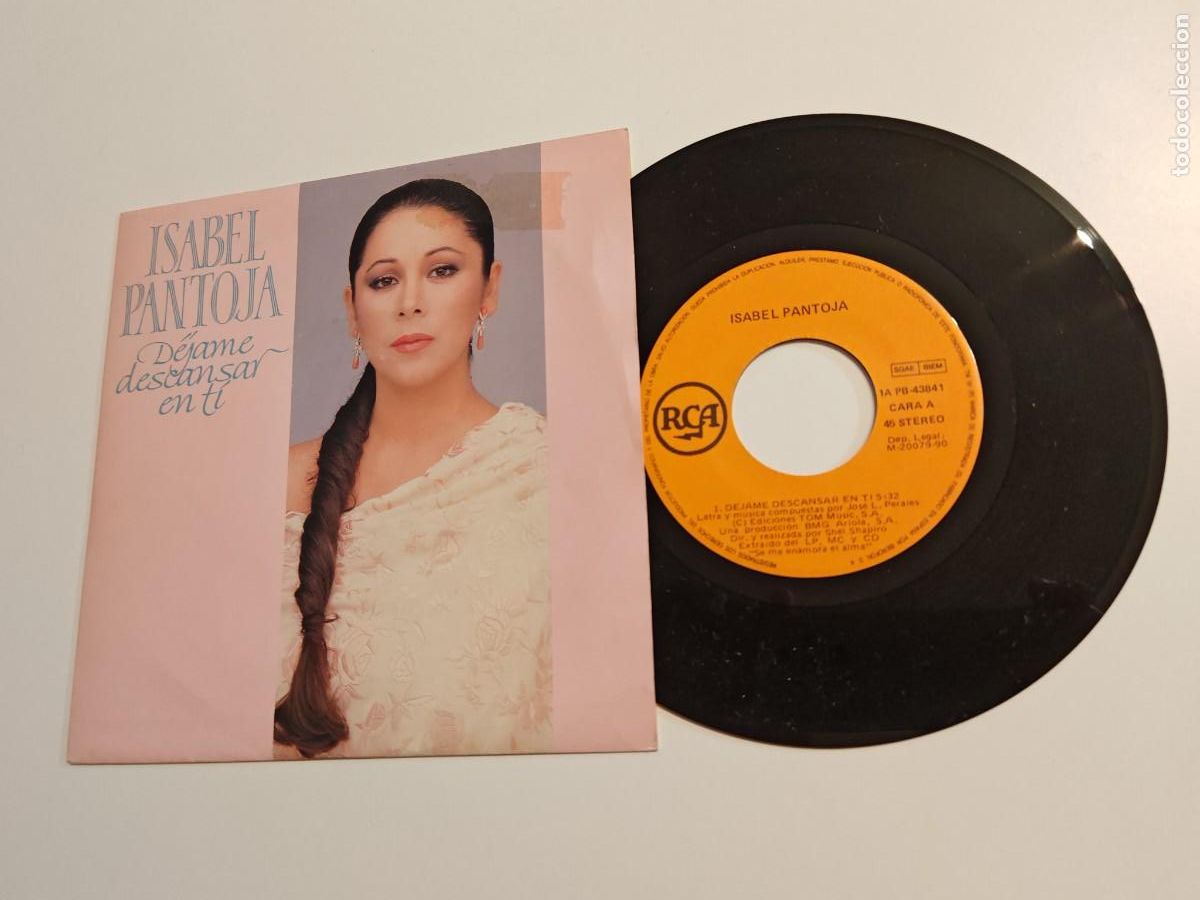 Discos de vinilo: ISABEL PANTOJA Dejame descansar en ti / Aleluya SINGLE VINILO DEL A&Ntilde;O 1990 JOSE LUIS PERALES 2 TEMAS