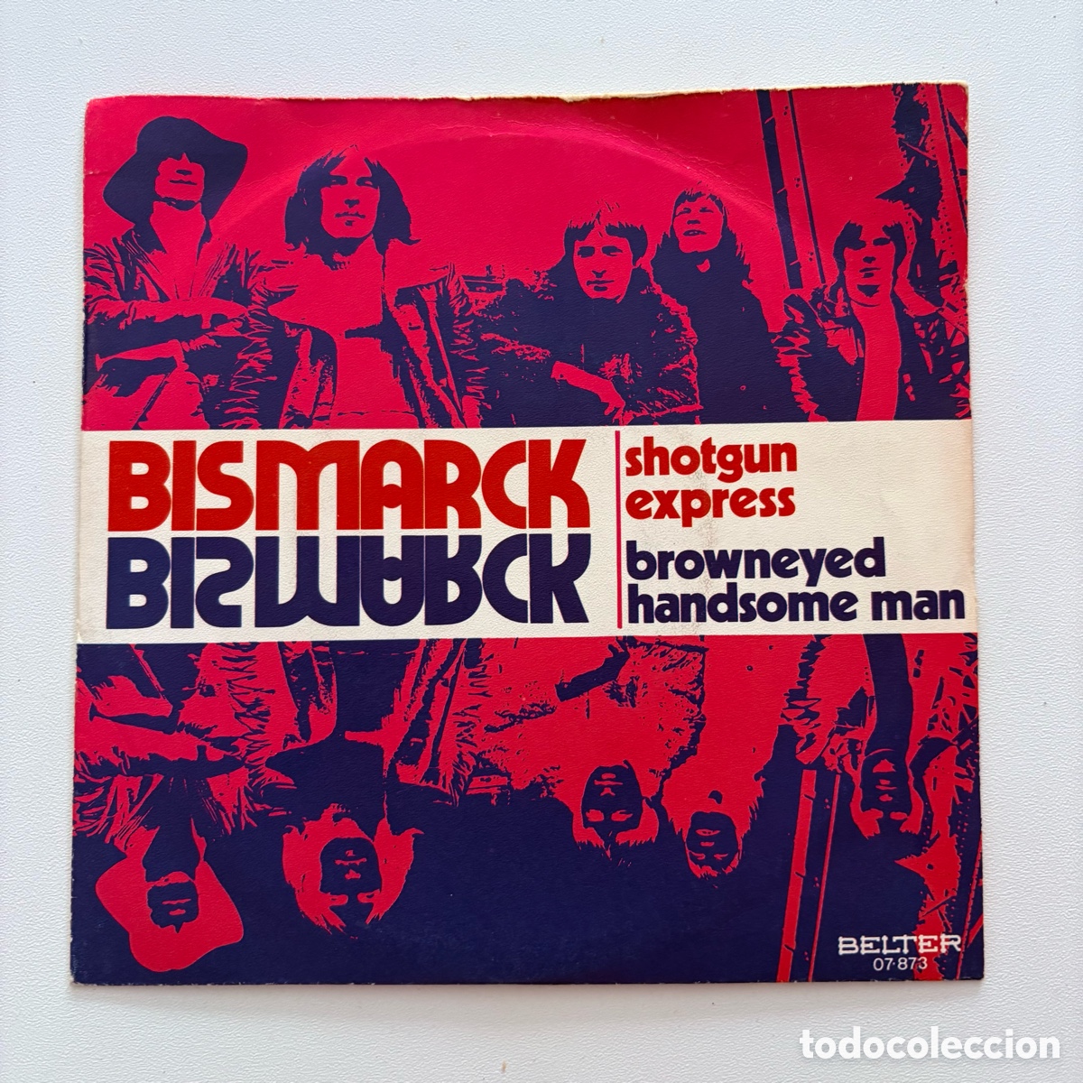 Discos de vinilo: single 7'' Bismarck &lrm;&ndash; Shotgun Express / Browneyed Handsome Man edicion espa&ntilde;ola de 1971