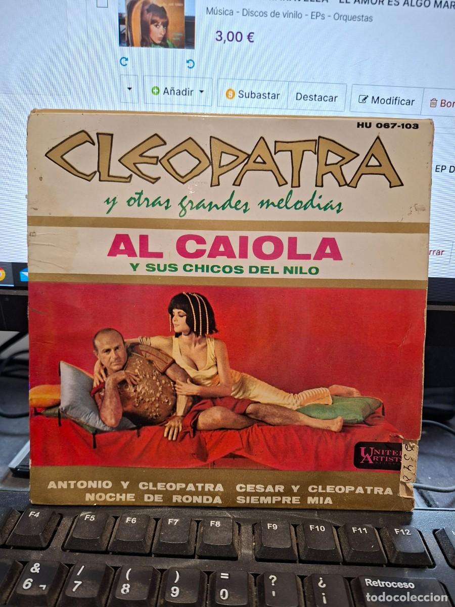 Discos de vinilo: AL CAIOLA - CLEOPATRA - EP DE VINILO