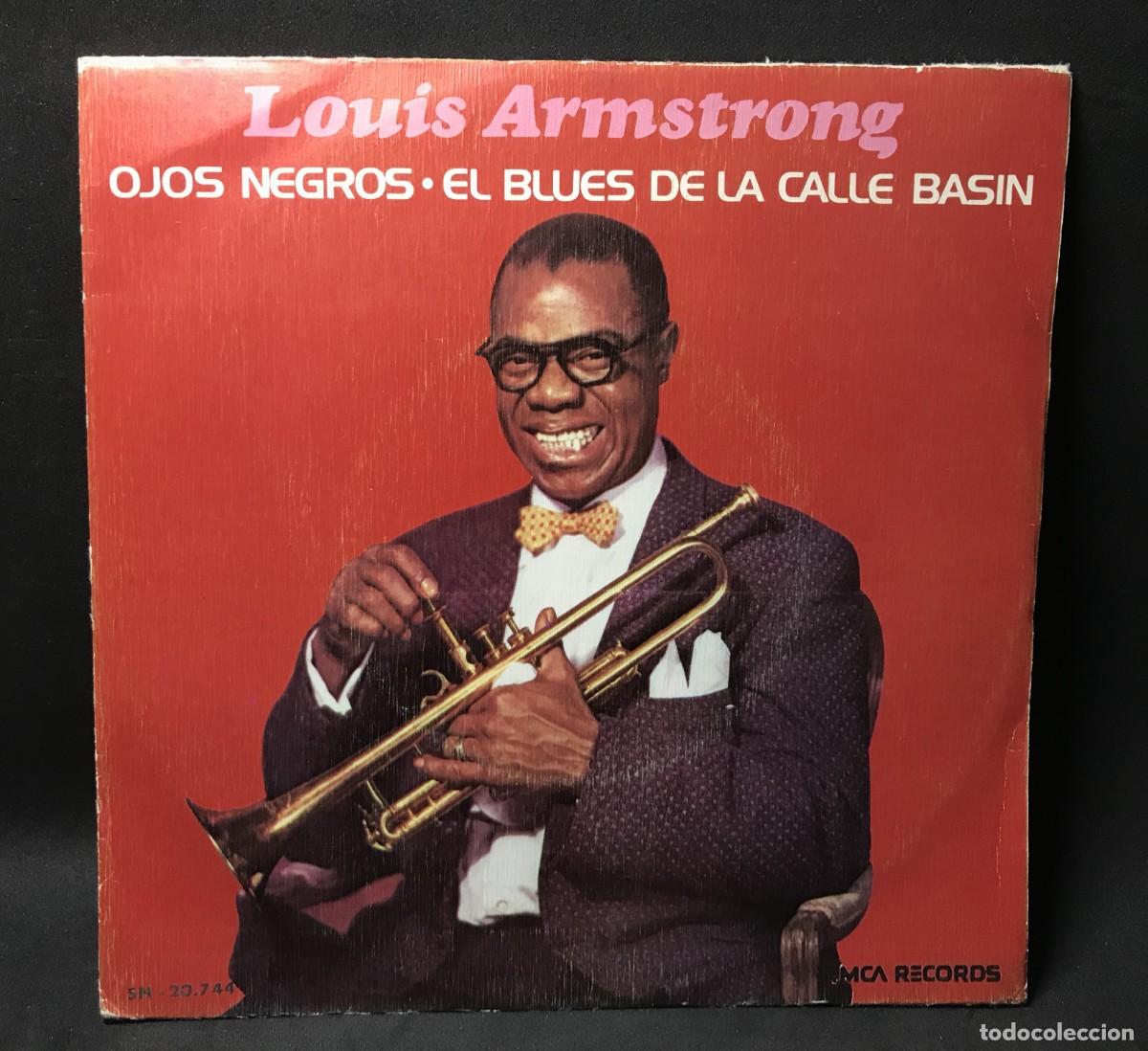 Discos de vinilo: Louis Armstrong - Ojos Negros + El Blues de la Calle Basin - Single, 7&rdquo; - MCA SN-20.744 - 1973 Spain