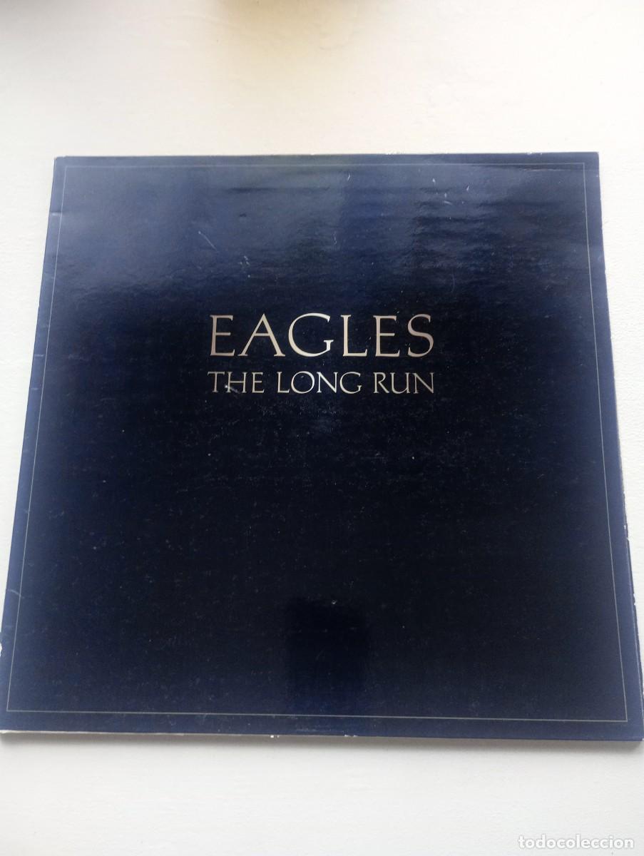 Discos de vinilo: Eagles. The long run. Vinilo 1979