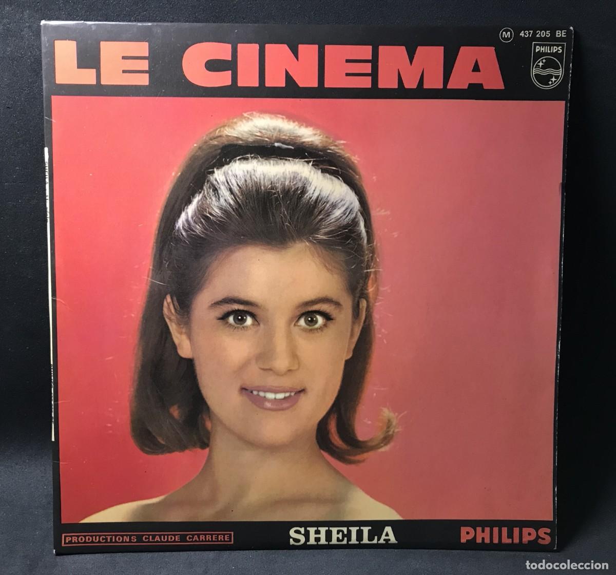 Discos de vinilo: Sheila &ndash; Le Cinema + 3 - EP, 7&rdquo; - Philips 437 205 BE - Francia 1966