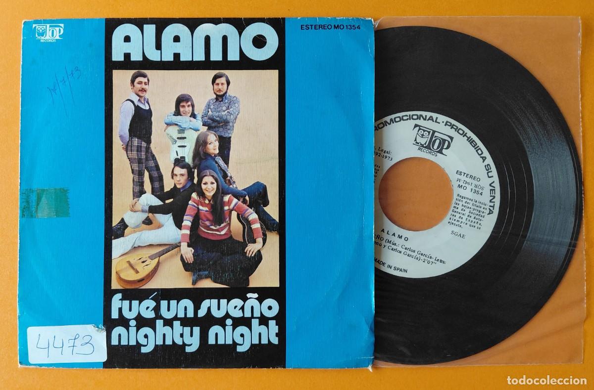 Discos de vinilo: ALAMO FUE UN SUE&Ntilde;O/NIGHTY NIGHT TOP RECORDS 1973 PROMOCIONAL PRE-AGAMEN&Oacute;N