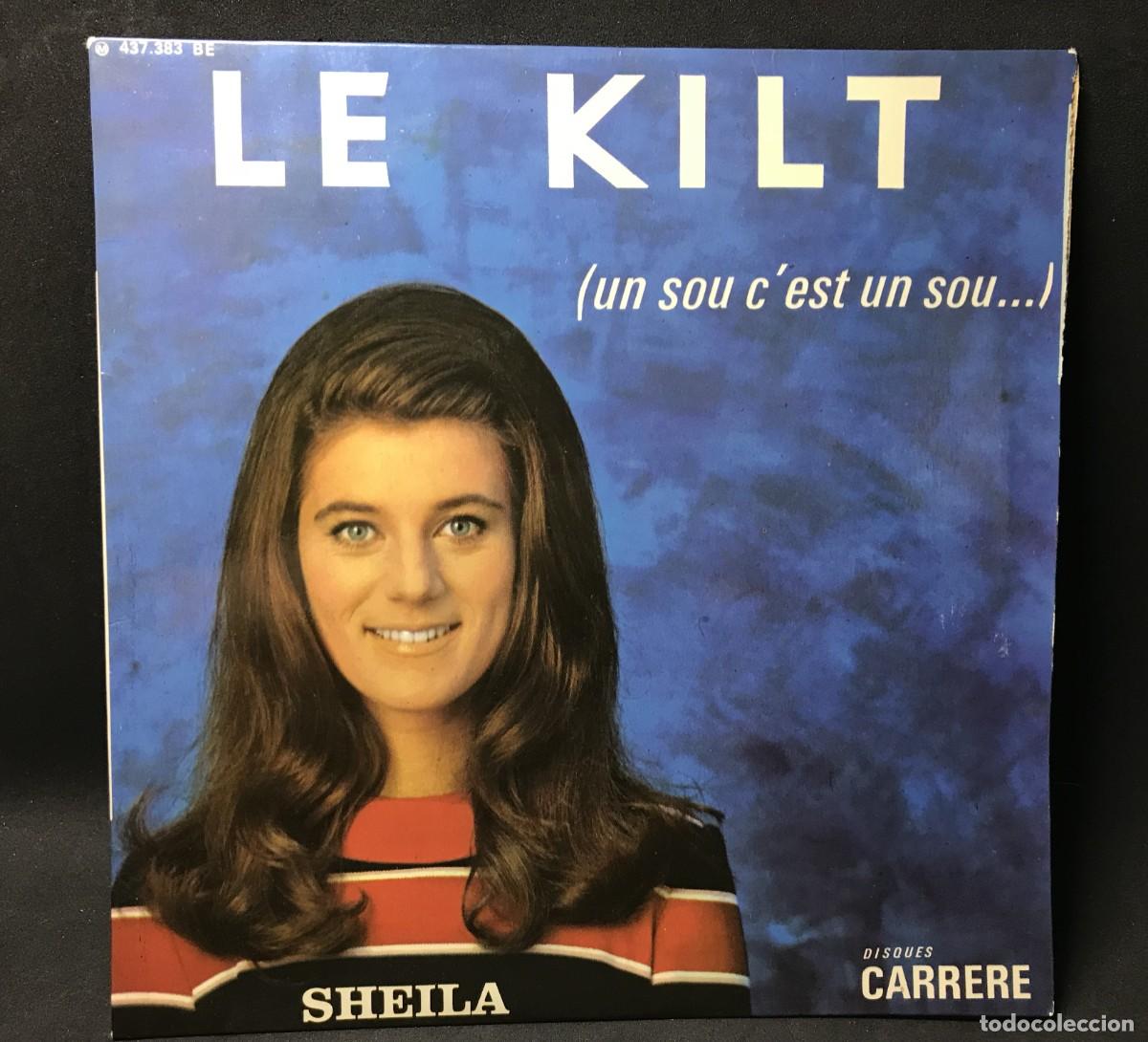 Disques de vinyle: Sheila &ndash; Le Kilt - EP, 7&rdquo; - Disques Carrere &ndash; 437.383 BE- 1967 France