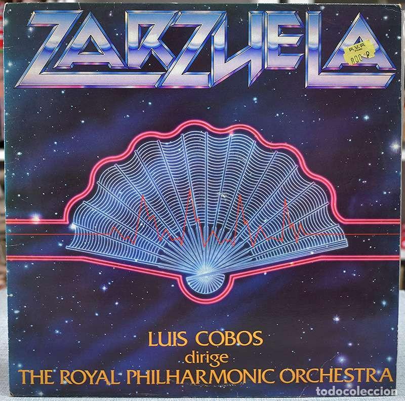 Discos de vinilo: Luis Cobos, The Royal Philharmonic Orchestra - Zarzuela. LP