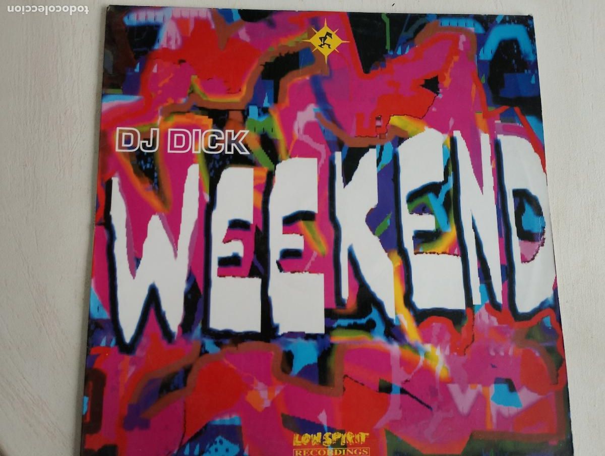 Discos de vinilo: DJ Dick &ndash; Weekend, 1991, tecno, Electronic - Foto 2