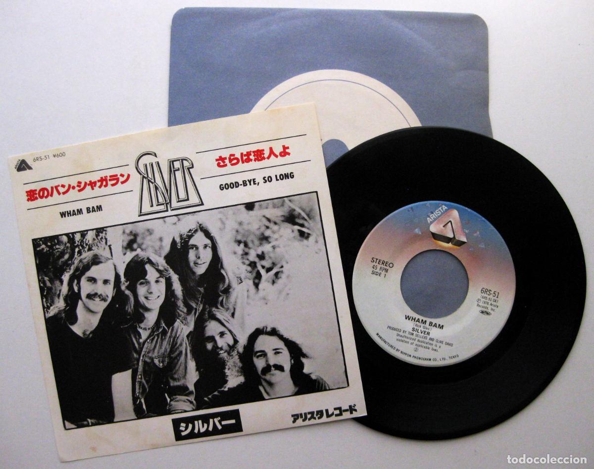 Discos de vinilo: Silver - Wham Bam / Goodbye, So Long - Single Arista 1979 Japan Japon (Edici&oacute;n Japonesa) BPY