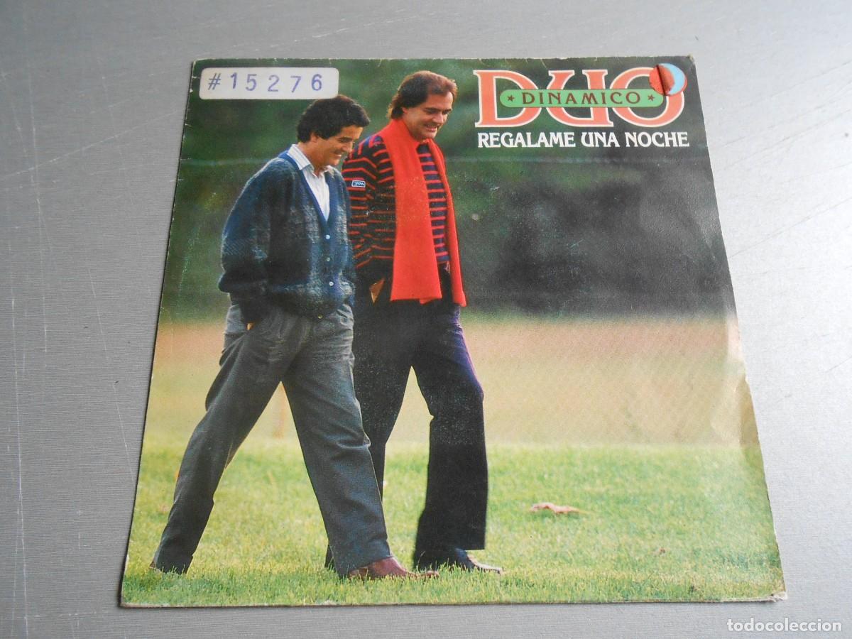 Discos de vinilo: DUO DINAMICO, SG, REGALAME UNA NOCHE, A&Ntilde;O 1987, CBS 650412 7 PROMOCIONAL