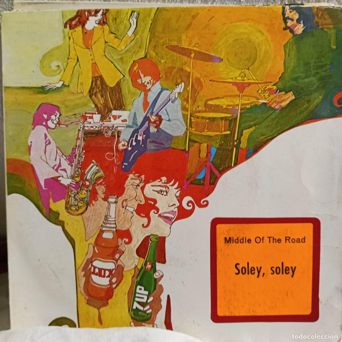 Discos de vinilo: Middle Of The Road Soley, soley Publicidad Lux y 7UP