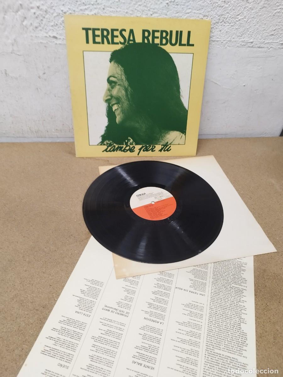 Discos de vinilo: Teresa Rebull &ndash; Tambe Per Tu. Vinilo lp disco en muy buen estado. Ver fotos.