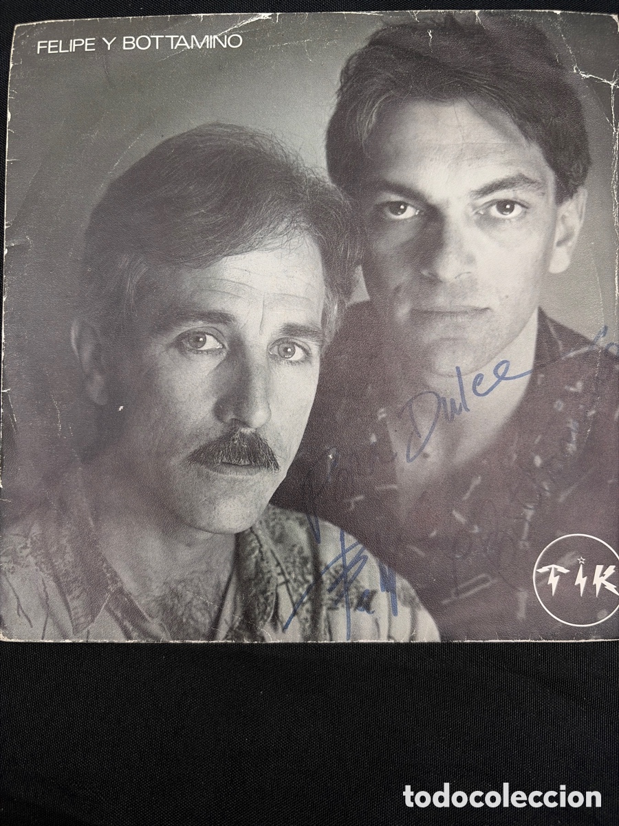 Discos de vinilo: FELIPE Y BOTTAMINO - NO ME NIEGUES + DIMELO EN LA CARA SINGLE FIRMADO POR LOS DOS COMPONENTES
