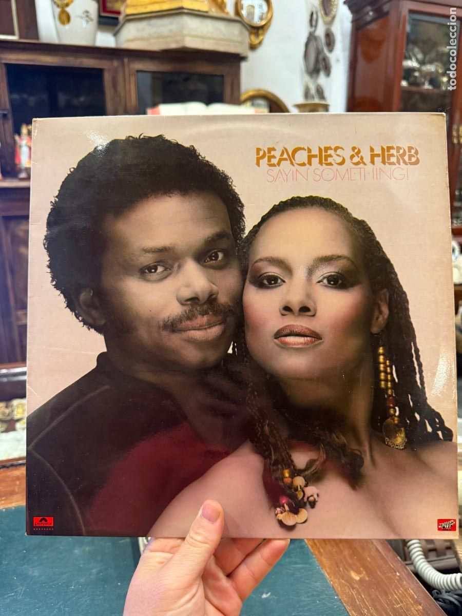 Discos de vinilo: LP PEACHES & HERB - SAYIN SOMETI IING!