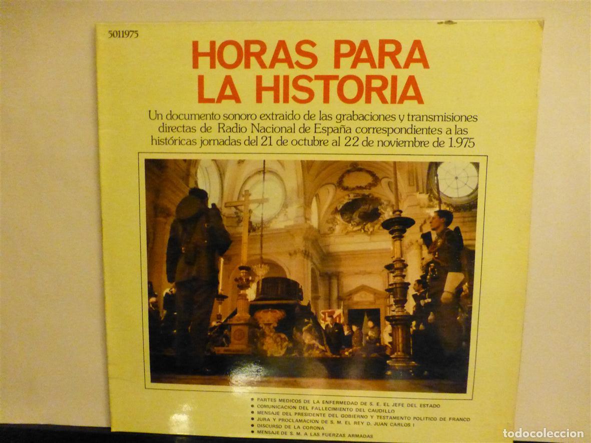 Discos de vinilo: Disco Vinilo Long Play LP Horas para la Historia, Documentos Sonoros Muerte D. Franciso Franco 1975