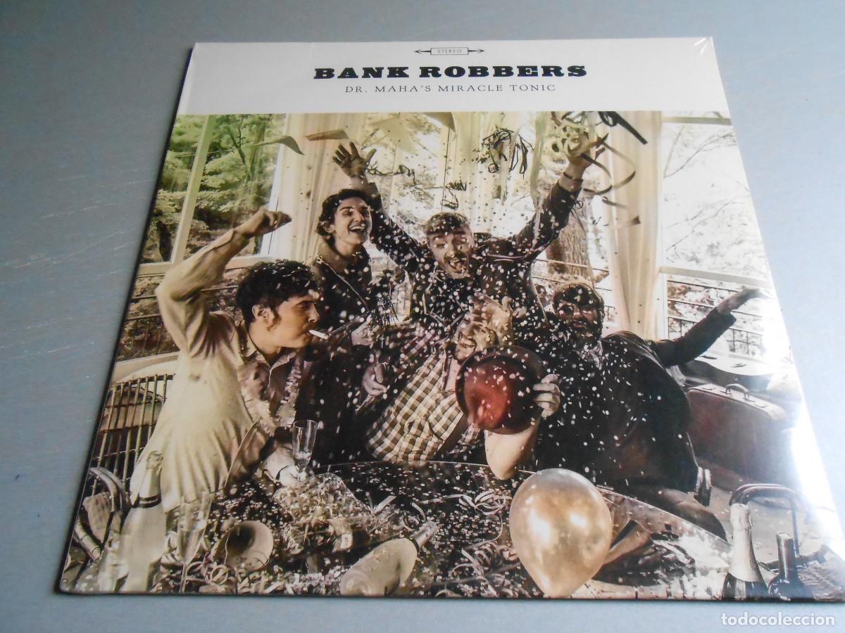 Discos de vinilo: BANK ROBBERS -DR. MAHA&acute;S MIRACLE TONIC-, LP, LATE AT NIGHT + 10, A&Ntilde;O 2016, ELECTRIC BULEGOA FOLCO63